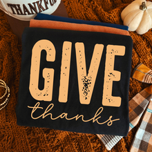 Load image into Gallery viewer, GIVE THANKS

