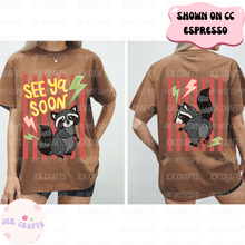 Load image into Gallery viewer, See You Soon, Raccoon | Maroon Version
