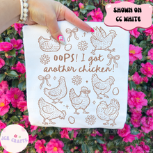 Load image into Gallery viewer, Oops! I Got Another Chicken

