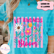 Load image into Gallery viewer, Let Kindness Bloom
