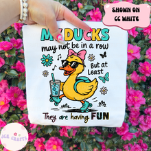 Load image into Gallery viewer, My Ducks Are Having Fun
