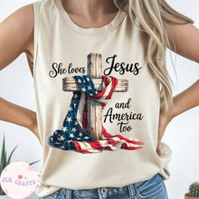Load image into Gallery viewer, She Loves Jesus &amp; America Too
